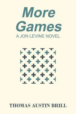 More Games(English, Paperback, Brill Thomas Austin)