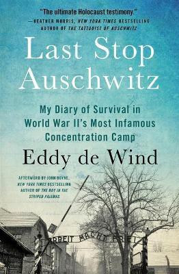 Last Stop Auschwitz(English, Paperback, de Wind Eddy)