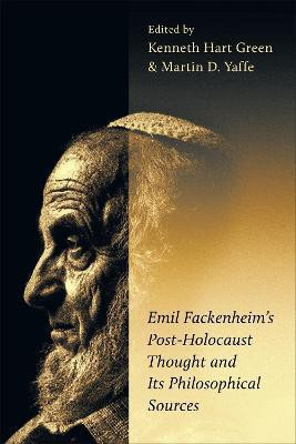 Emil Fackenheim's Post-Holocaust Thought and Its Philosophical Sources(English, Hardcover, unknown)