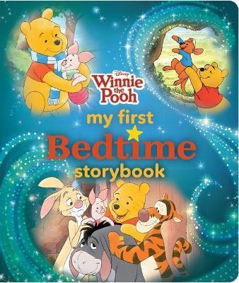 Winnie the Pooh My First Bedtime Storybook(English, Hardcover, Disney Books)