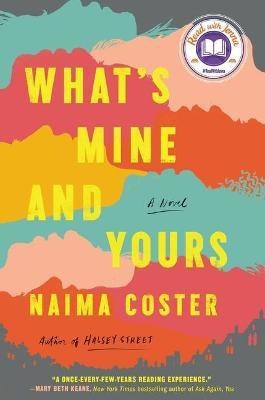 What's Mine and Yours(English, Hardcover, Coster Naima)