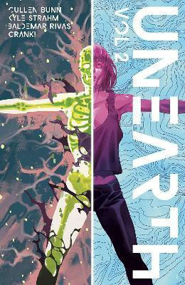 Unearth Volume 2(English, Paperback, Bunn Cullen)