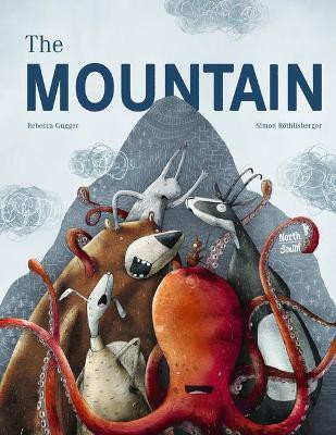 The Mountain(English, Hardcover, Gugger Rebecca)