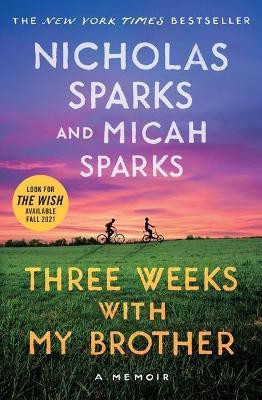 Three Weeks with My Brother(English, Paperback, Sparks Nicholas)