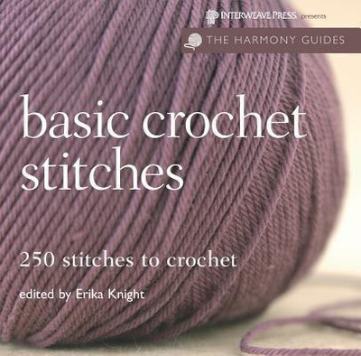 Harmony Guides: Basic Crochet Stitches(English, Paperback, unknown)