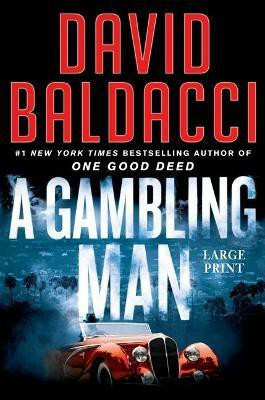 A Gambling Man(English, Hardcover, Baldacci David)