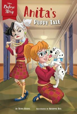 Disney Before the Story: Anita's Puppy Tale(English, Paperback, Disney Books)