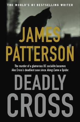 Deadly Cross(English, Paperback, Patterson James)