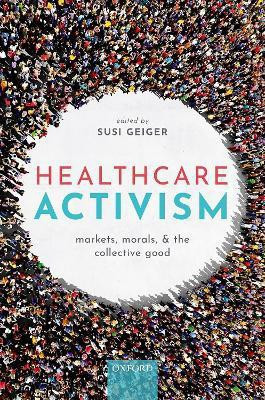 Healthcare Activism(English, Hardcover, unknown)