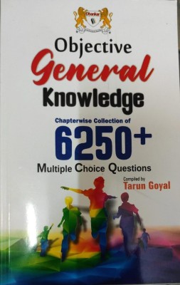 Objective General Knolwedge 6250+ Multiple Choice Questions(Paperback, TARUN GOYAL)