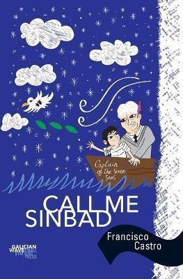 Call Me Sinbad(English, Paperback, Castro Francisco)