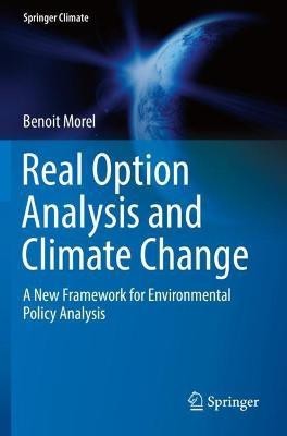 Real Option Analysis and Climate Change(English, Paperback, Morel Benoit)