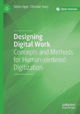 Designing Digital Work(English, Paperback, Oppl Stefan)