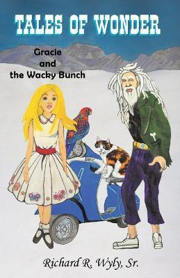 Tales of Wonder(English, Paperback, Wyly Richard)