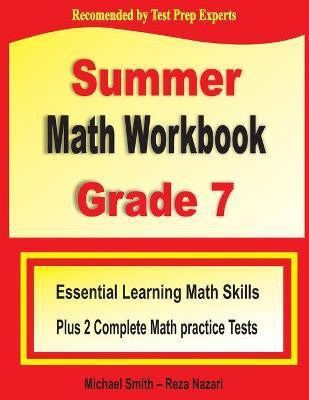 Summer Math Workbook Grade 7(English, Paperback, Smith Michael)