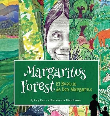Margarito's Forest (Hardcover)(English, Hardcover, Carter Andy)