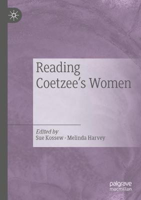 Reading Coetzee's Women(English, Paperback, unknown)