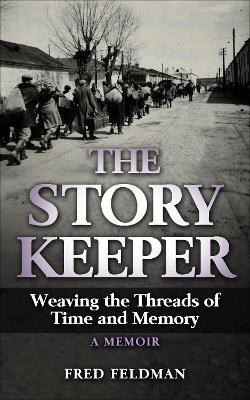 The Story Keeper(English, Hardcover, Feldman Fred)