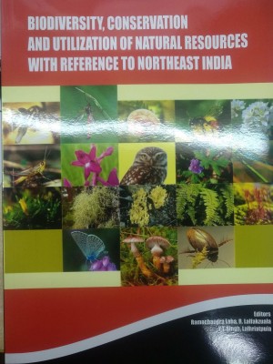 BIODIVERSITY CONSERVATION AND UTILIZATION OF NATURAL RESOURCES WITH REF. TO NORTH EAST INDIA(Paperback, LAHA R)