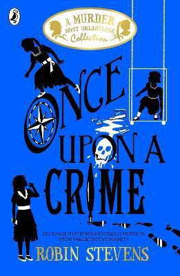 Once Upon a Crime(English, Electronic book text, Stevens Robin)