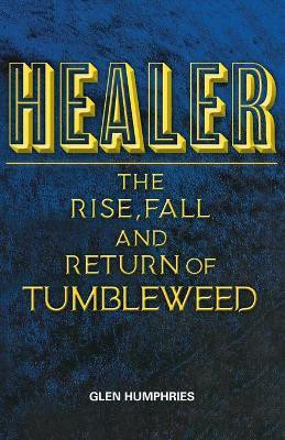 Healer(English, Paperback, Humphries Glen)