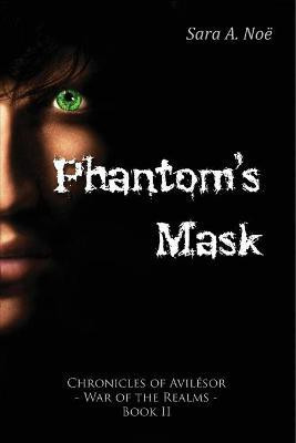 Phantom's Mask(English, Paperback, Noe Sara a)