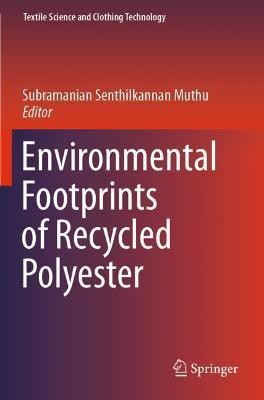 Environmental Footprints of Recycled Polyester(English, Paperback, unknown)