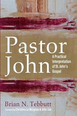Pastor John(English, Paperback, Tebbutt Brian N)