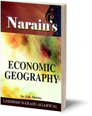 Narain's ECONOMIC GEOGRAPHY -(QUESTIONS AND ANSWERS GUIDE)(Paperback, Dr. Y.K. Sharma)