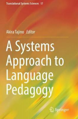 A Systems Approach to Language Pedagogy(English, Paperback, unknown)