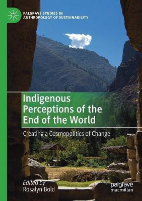 Indigenous Perceptions of the End of the World(English, Paperback, unknown)