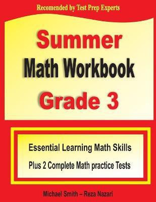 Summer Math Workbook Grade 3(English, Paperback, Smith Michael)