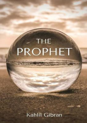 The Prophet(English, Paperback, Gibran Kahlil)
