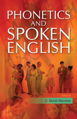 Phonetics and Spoken English(English, Hardcover, Manohar D. Murali)