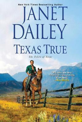 Texas True(English, Paperback, Dailey Janet)