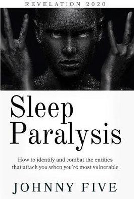 Sleep Paralysis(English, Paperback, Five Johnny)