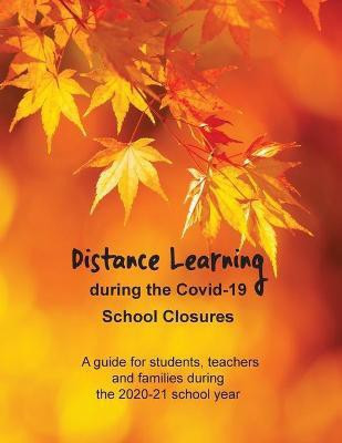 Distance Learning during the Covid-19 School Closures(English, Paperback, Daniels David)