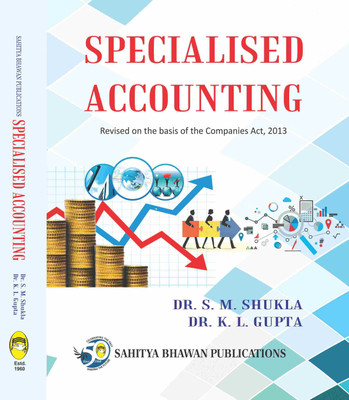 Specialised Accounting For B.Com (Hons.) Vth Semester of Vinoba Bhave University(Paperback, Dr. S.M. Shukla, Dr. K.L. Gupta)