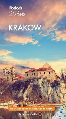 Fodor's Krakow 25 Best(English, Paperback, Fodor's Travel Guides)