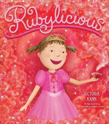 Rubylicious(English, Hardcover, Kann Victoria)