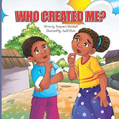Who Created Me(English, Paperback, Marshall Benjamin)