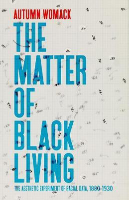 The Matter of Black Living(English, Paperback, Womack Autumn)