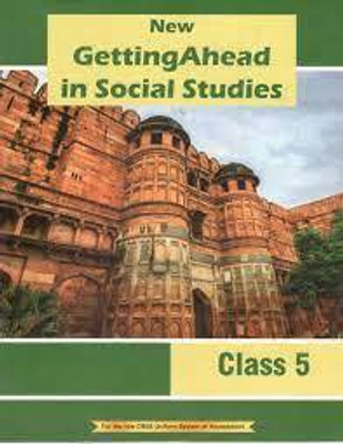 NEW GETTING AHEAD IN SOCIAL STUDIES CLASS 5(Paperback, ABHA SAHGAL)