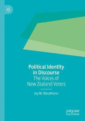 Political Identity in Discourse(English, Paperback, Woodhams Jay M.)