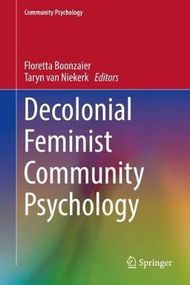 Decolonial Feminist Community Psychology(English, Paperback, unknown)