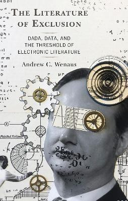 The Literature of Exclusion(English, Electronic book text, Wenaus Andrew C.)