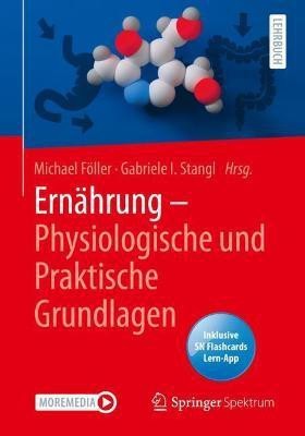 Ernahrung - Physiologische und Praktische Grundlagen(German, Mixed media product, unknown)