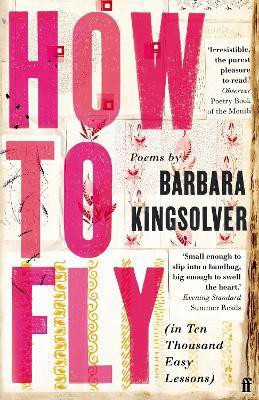 How to Fly(English, Paperback, Kingsolver Barbara)