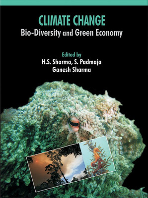 Climate Change- Bio-Diversity and Green Economy(English, Hardcover, Sharma H.S.)