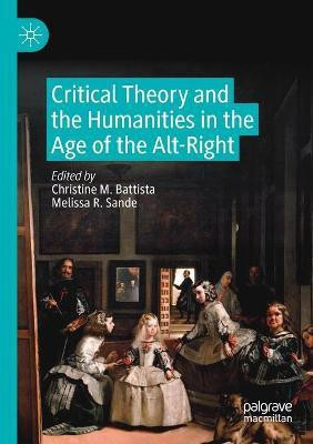 Critical Theory and the Humanities in the Age of the Alt-Right(English, Paperback, unknown)